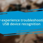 My experience troubleshooting USB device recognition