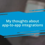 My thoughts about app-to-app integrations